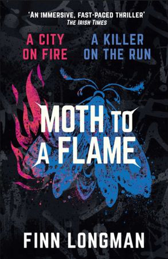 Moth to a Flame (ebok) av Finn Longman