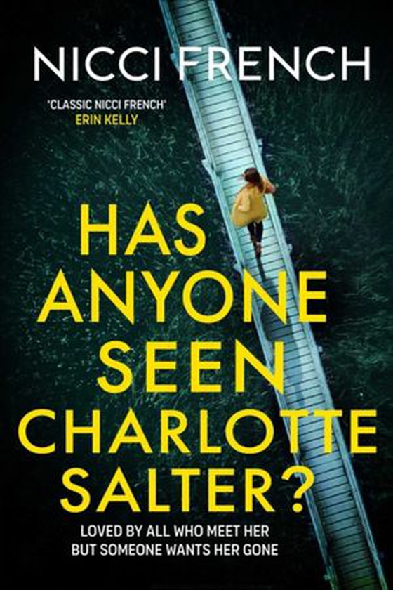Has Anyone Seen Charlotte Salter? - The unputdownable new thriller from the bestselling author and a Richard & Judy Book Club pick (ebok) av Nicci French