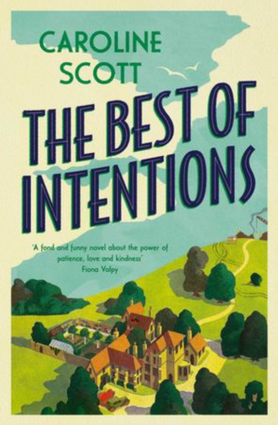 Best of Intentions - charming and loveable,  'Perfect for fans of Dear Mrs Bird' (ebok) av Caroline Scott