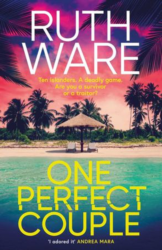 One Perfect Couple - Your new obsession for fans of The Traitors (ebok) av Ruth Ware