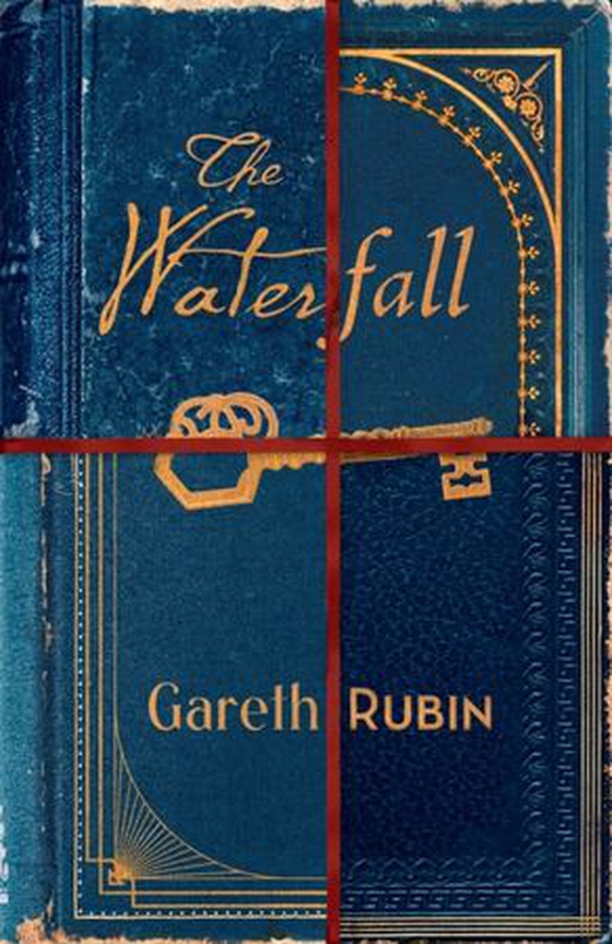 Waterfall - A beguiling and intricate mystery from Sunday Times bestselling author Gareth Rubin (ebok) av Gareth Rubin