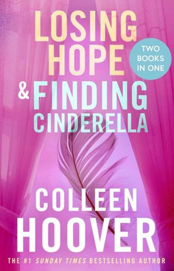 Losing hope ; Finding Cinderella (ebok) av Colleen Hoover