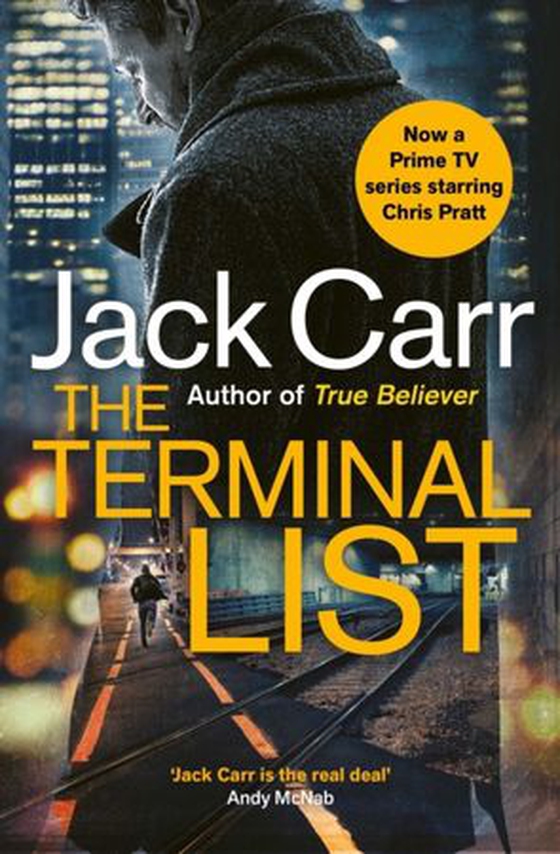 Terminal List - Now a MAJOR Amazon Prime TV series starring Chris Pratt! (ebok) av Jack Carr