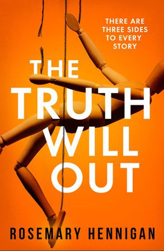 The Truth Will Out - The tense and utterly gripping debut that will keep you on the edge of your seat (ebok) av Rosemary Hennigan