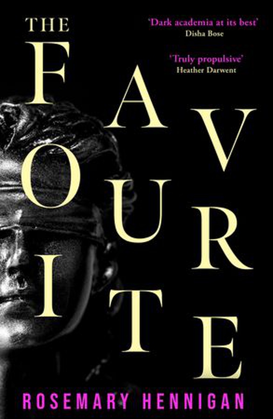 The Favourite - A razor-sharp suspense novel that will stay with you long after the final page (ebok) av Rosemary Hennigan