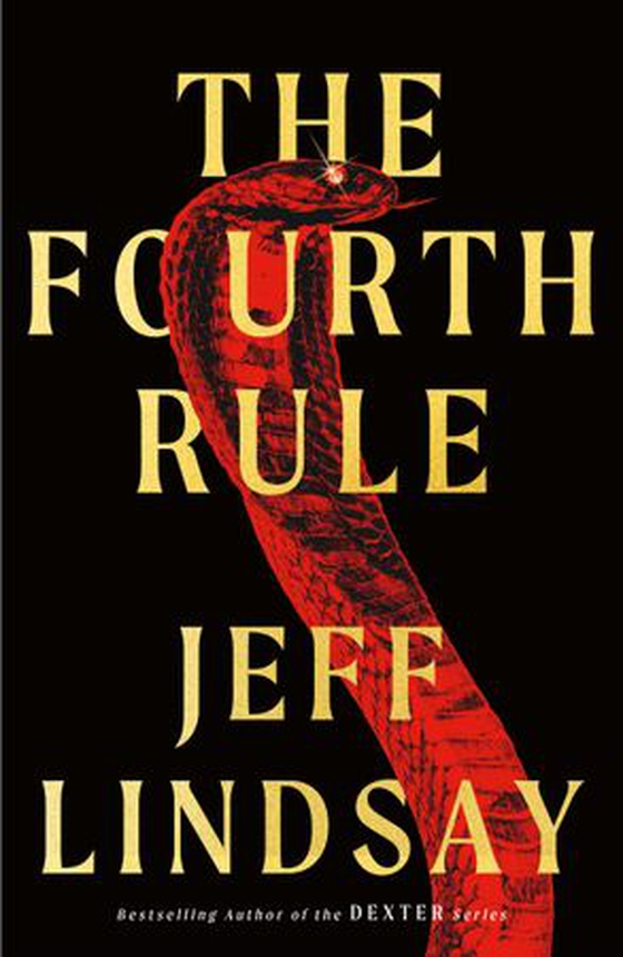 The Fourth Rule (ebok) av Jeff Lindsay