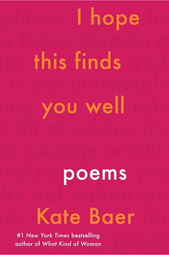 I Hope This Finds You Well (ebok) av Kate Baer