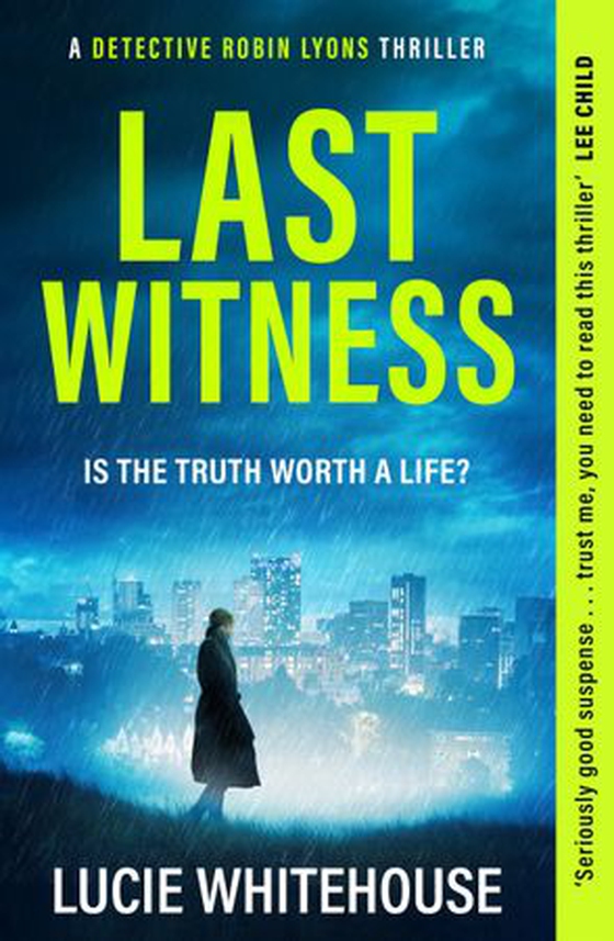 Last Witness - The brand new crime thriller that will keep you up all night (ebok) av Lucie Whitehouse