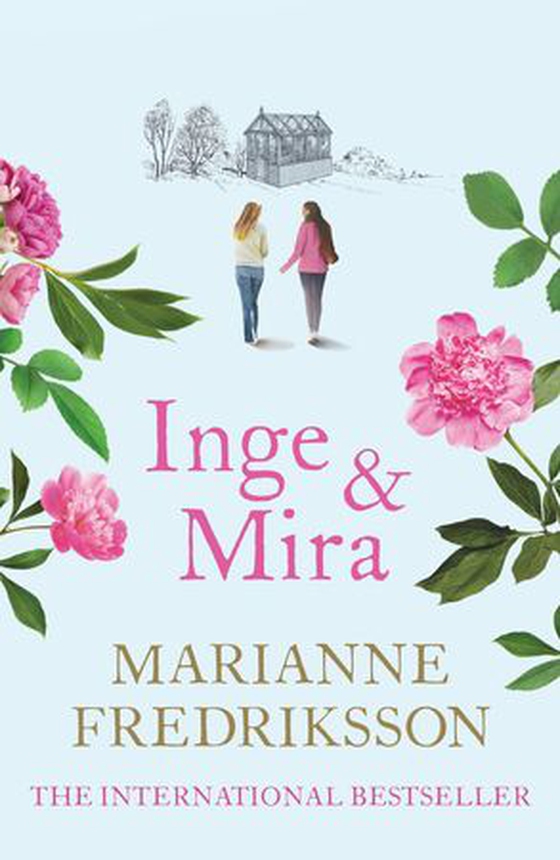 Inge & Mira (ebok) av Marianne Fredriksson