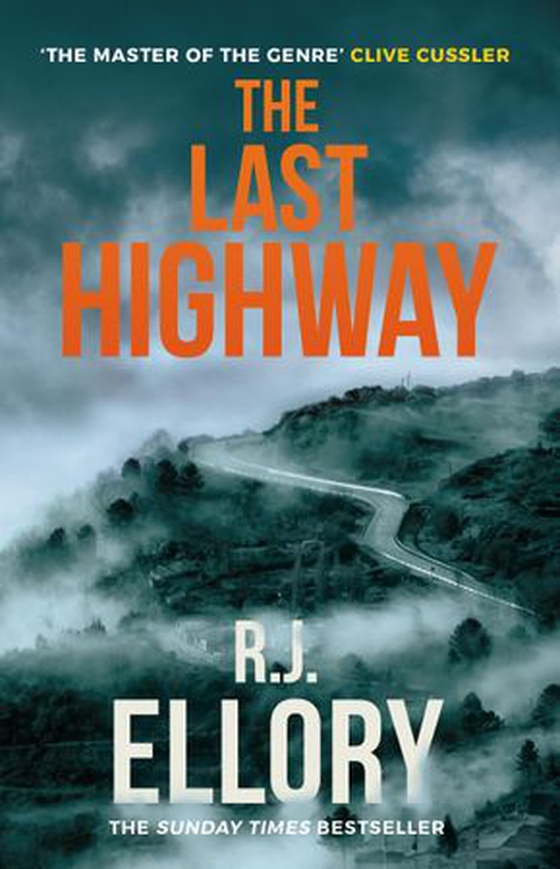 The Last Highway - The gripping new mystery from the award-winning, bestselling author of A QUIET BELIEF IN ANGELS (ebok) av R.J. Ellory