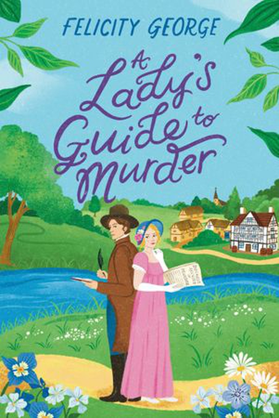 A Lady's Guide to Murder - The new heartwarming and action-packed enemies-to-lovers romantic mystery for 2026! (ebok) av Felicity George