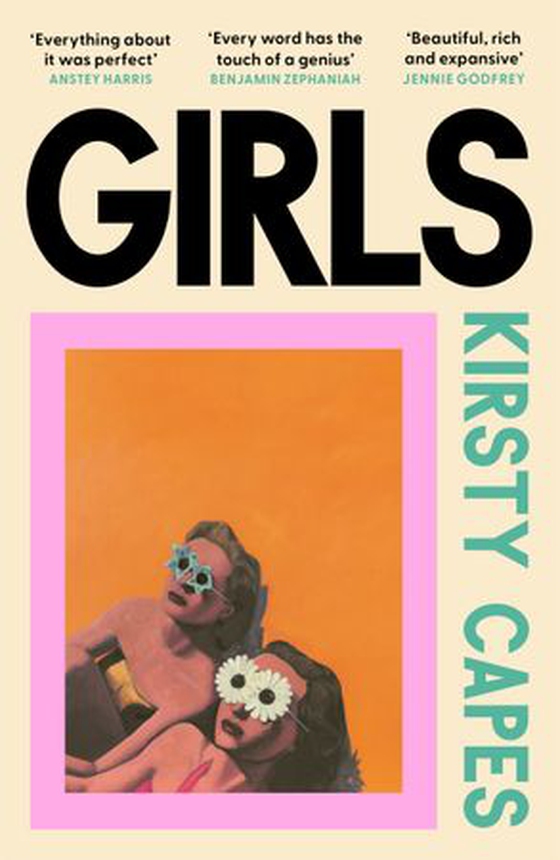 Girls - The stunning new novel from the Women’s Prize longlisted author of CARELESS (ebok) av Kirsty Capes