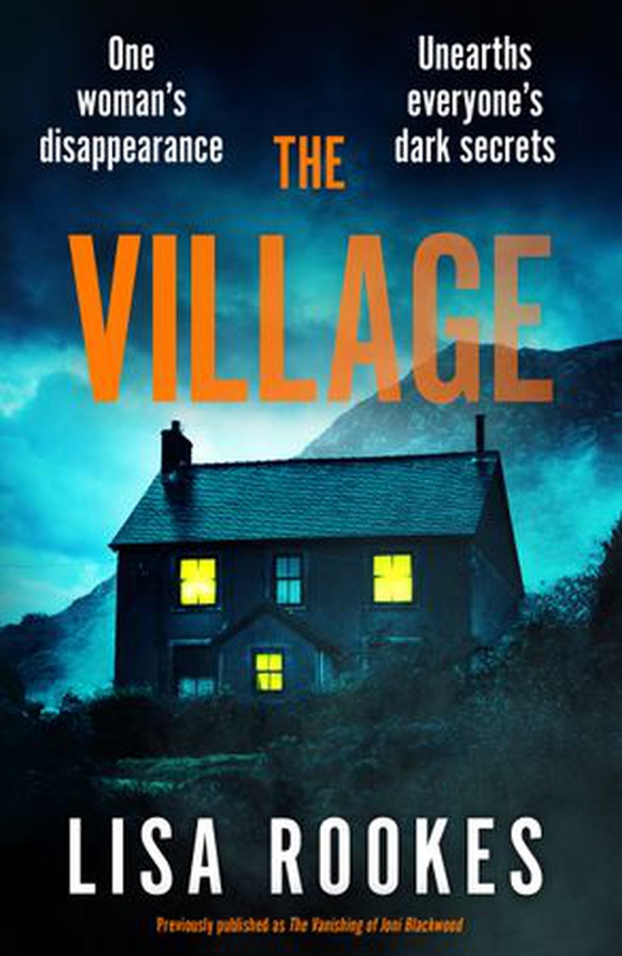The Village - A brilliantly chilling and thrilling mystery debut novel (ebok) av Lisa Rookes