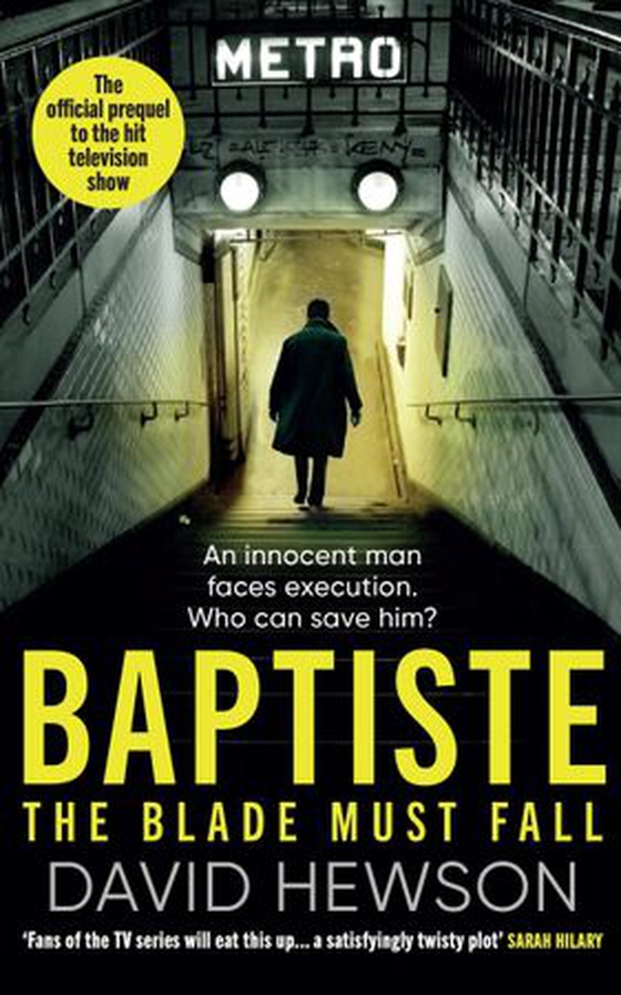 Baptiste: The Blade Must Fall - The official prequel to the hit television show (ebok) av David Hewson