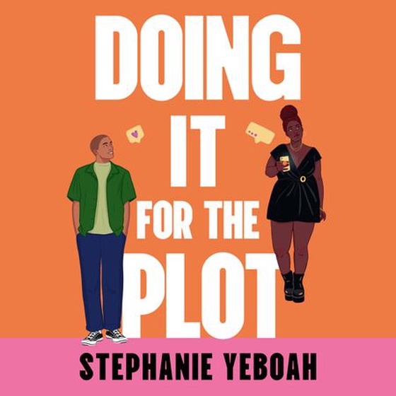 Doing it for the Plot