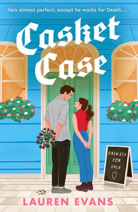Casket Case - A totally unforgettable, tender and emotional small-town romance that is to DIE for (ebok) av Lauren Evans