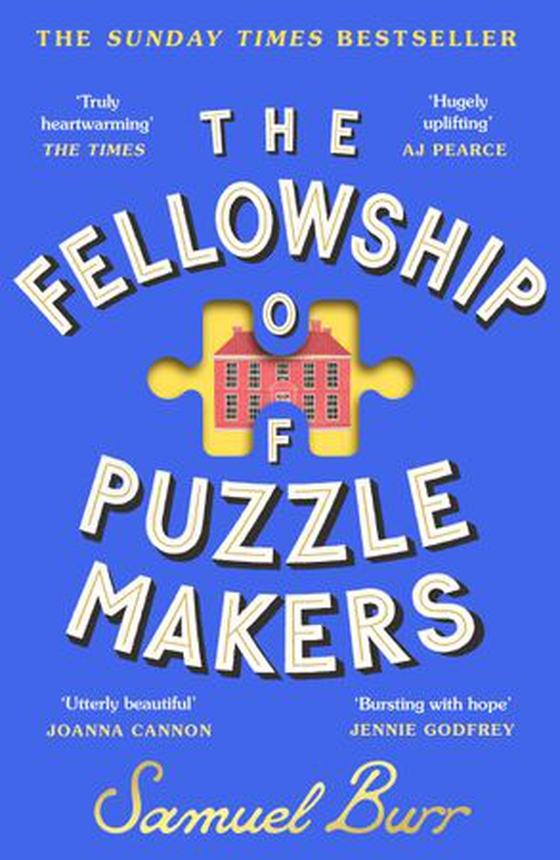 The Fellowship of Puzzlemakers - The instant Sunday Times bestseller that everyone’s talking about! (ebok) av Samuel Burr