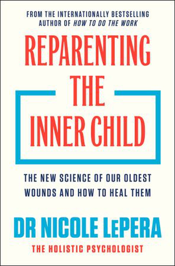 Reparenting the Inner Child