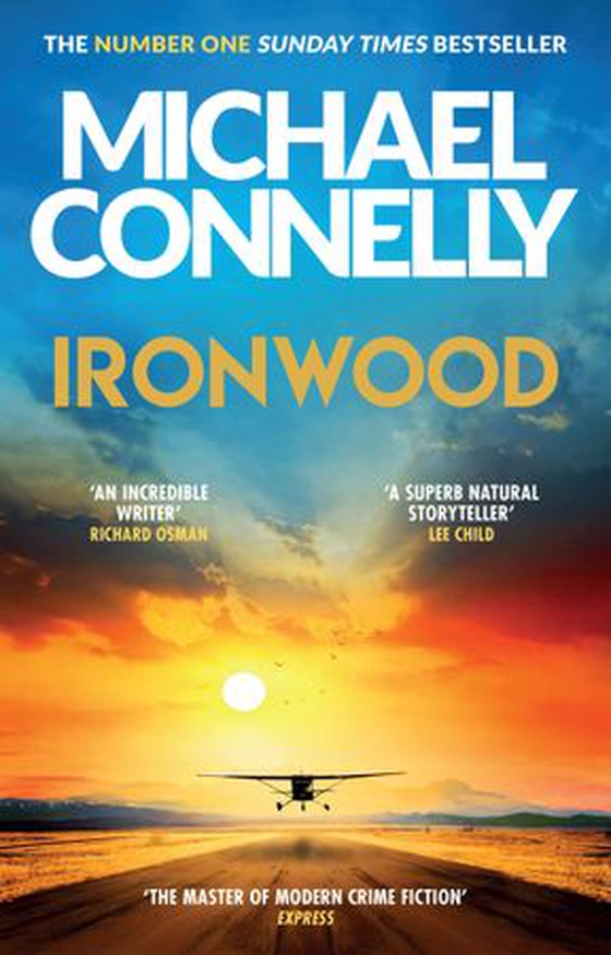 Ironwood - Pre-order the Brand New Blockbuster Thriller from the Author Behind Amazon Prime’s BOSCH and BALLARD (ebok) av Michael Connelly