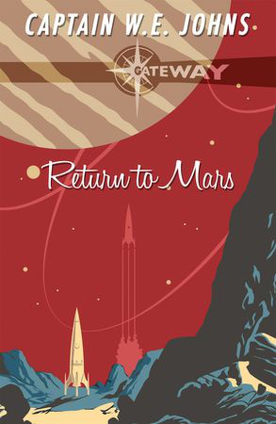 Return to Mars (ebok) av W.E. Johns