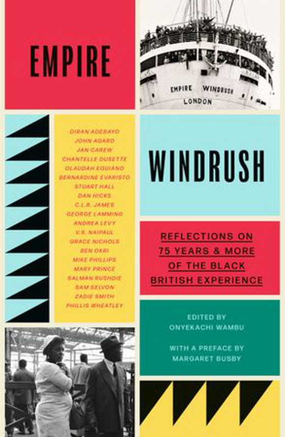 Empire Windrush - Reflections on 75 Years & More of the Black British Experience (ebok) av Onyekachi Wambu