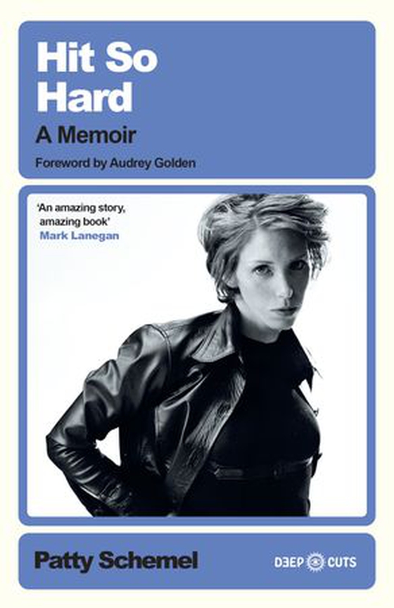 Hit So Hard - A Memoir (ebok) av Patty Schemel