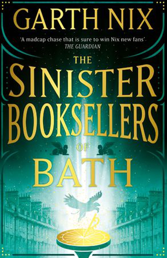 The Sinister Booksellers of Bath - A magical map leads to a dangerous adventure, written by international bestseller Garth Nix (ebok) av Garth Nix
