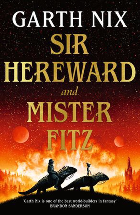 Sir Hereward and Mister Fitz - A fantastical short story collection from international bestseller Garth Nix (ebok) av Garth Nix