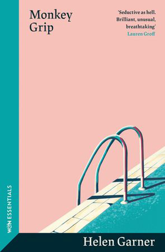 Monkey Grip - The sun-soaked modern classic from the winner of the Baillie Gifford Prize (ebok) av Helen Garner