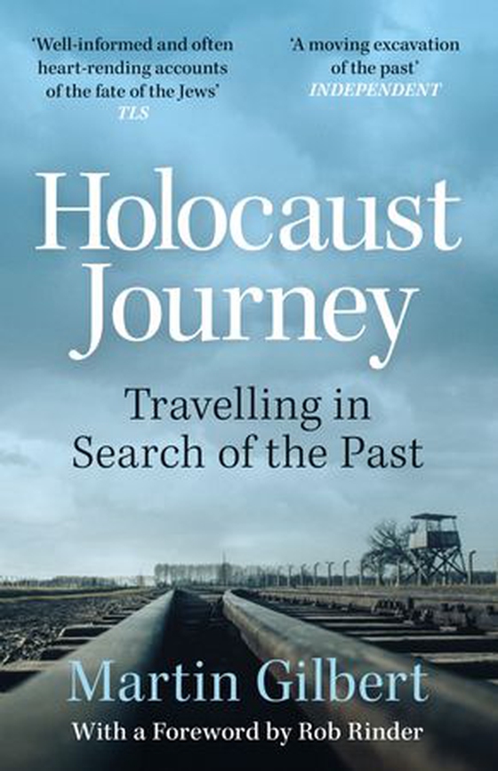 Holocaust Journey: Travelling In Search Of The Past (ebok) av Martin Gilbert