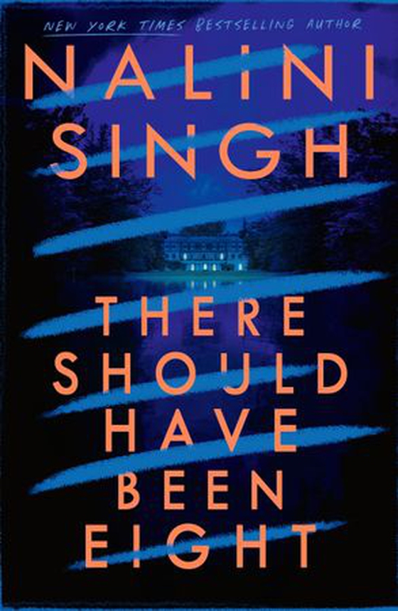 There Should Have Been Eight (ebok) av Nalini Singh