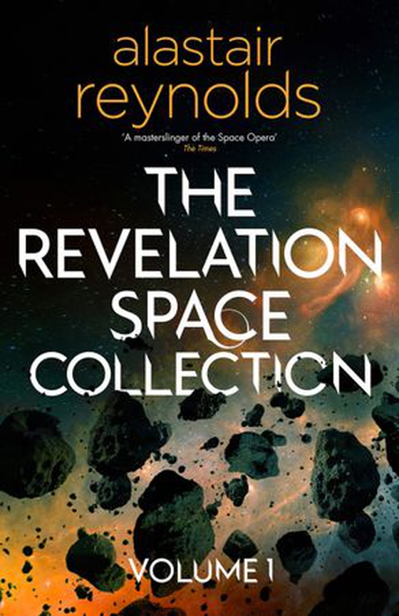 The Revelation Space Collection Volume 1 (ebok) av Alastair Reynolds