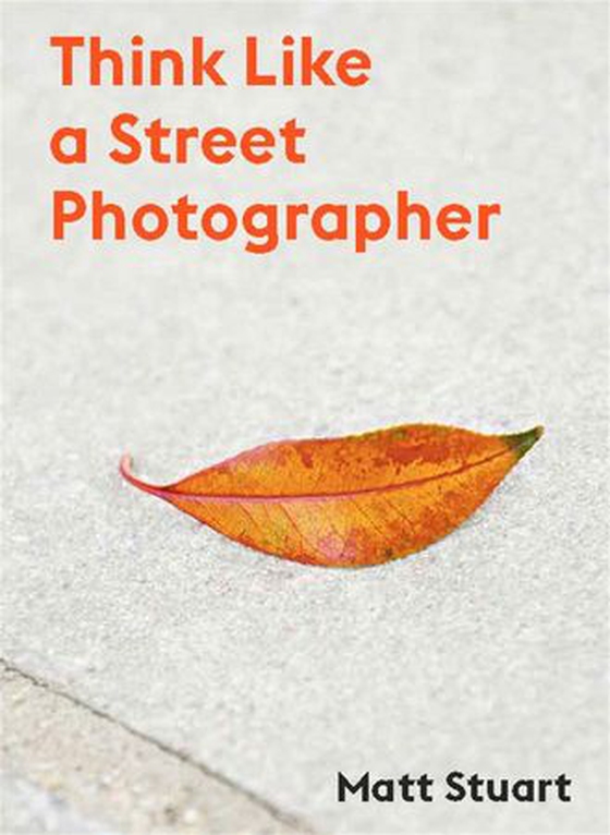 Think Like a Street Photographer (ebok) av Derren Brown