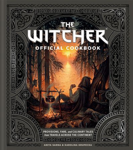 The Witcher Official Cookbook - 80 mouth-watering recipes from across The Continent (ebok) av Anita Sarna
