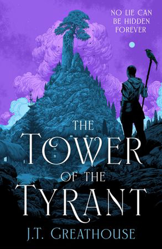 The Tower of the Tyrant - The spellbinding and page-turning epic fantasy of murder, mystery and magic (ebok) av J.T. Greathouse