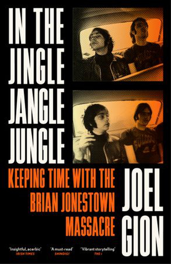In the Jingle Jangle Jungle - Keeping Time with The Brian Jonestown Massacre (ebok) av Joel Gion