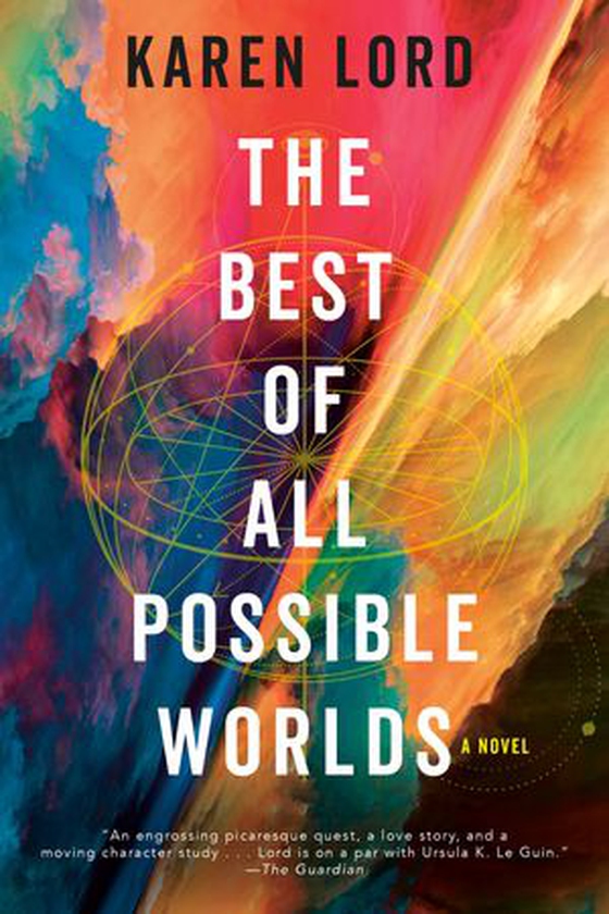 The Best of All Possible Worlds (ebok) av Karen Lord