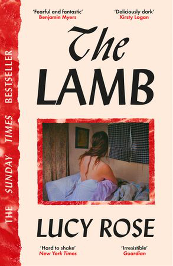 The Lamb - The bestselling literary horror sensation (ebok) av Lucy Rose