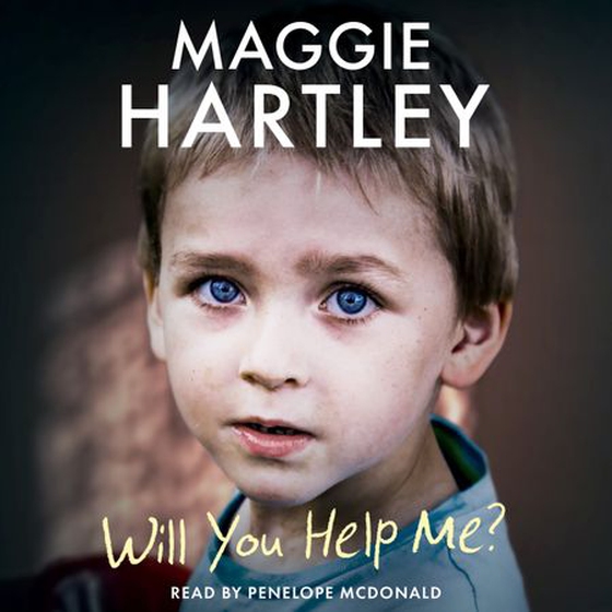 Will You Help Me? - Ralph’s true story of abuse, secrets and lies (lydbok) av Maggie Hartley