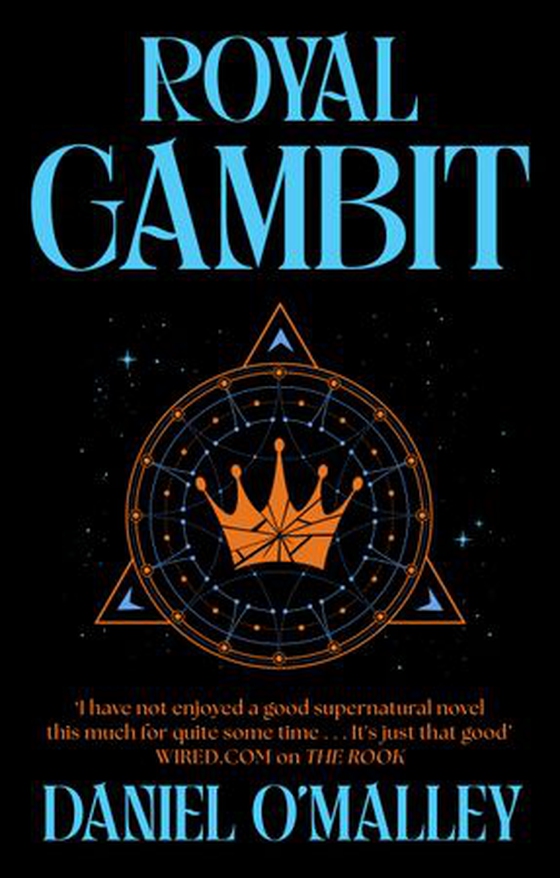 Royal Gambit (ebok) av Daniel O'Malley