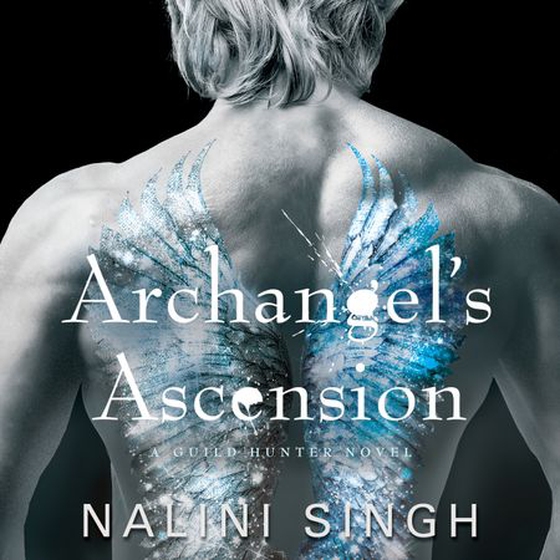Archangel's Ascension (lydbok) av Nalini Singh