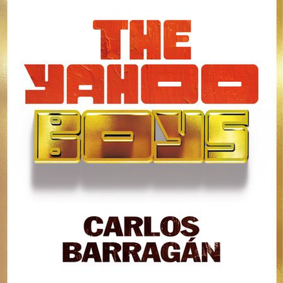 The Yahoo Boys - Real Life with the Love Scammers of Lagos (lydbok) av Carlos Barragán