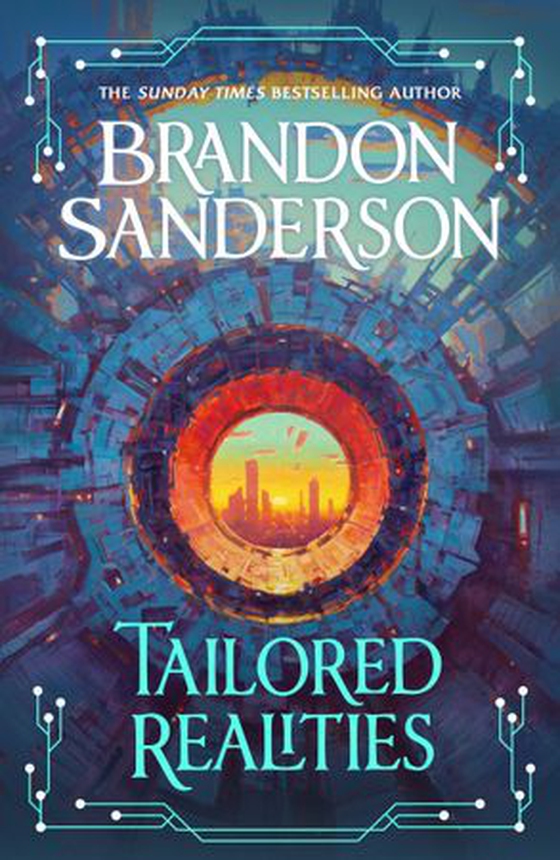 Tailored realities (ebok) av Brandon Sanderson