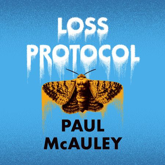 Loss Protocol (lydbok) av Paul McAuley