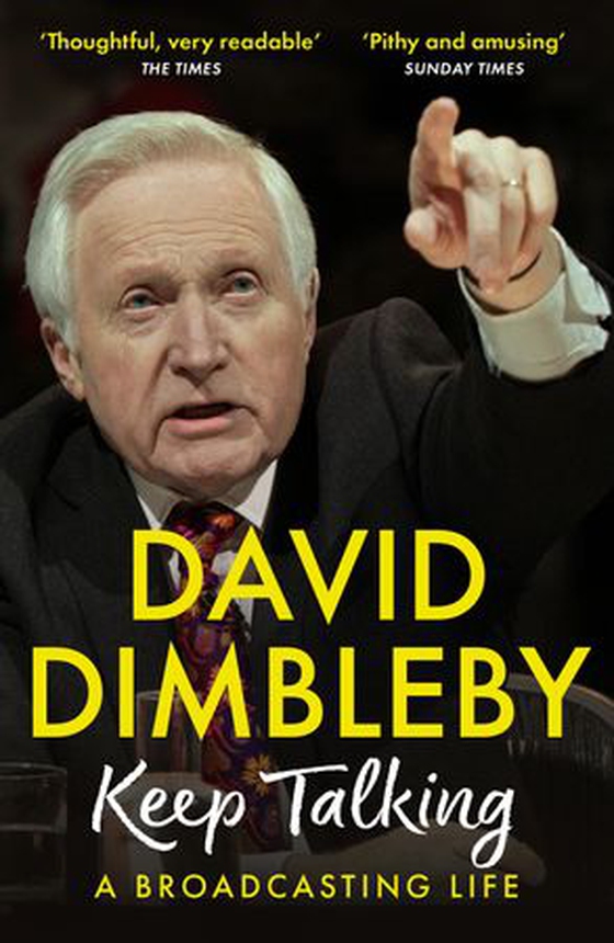 Keep Talking - A Broadcasting Life (ebok) av David Dimbleby