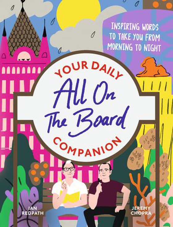 All On The Board - Your Daily Companion - Inspiring words to take you from morning to night (ebok) av All on the Board
