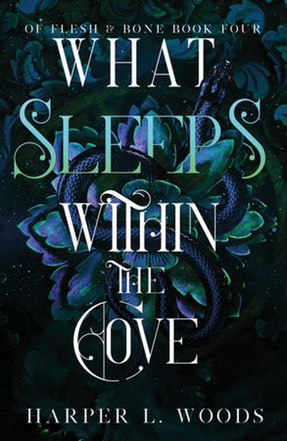What Sleeps Within the Cove - your next fantasy romance obsession! (Of Flesh and Bone Book 4) (ebok) av Harper L. Woods