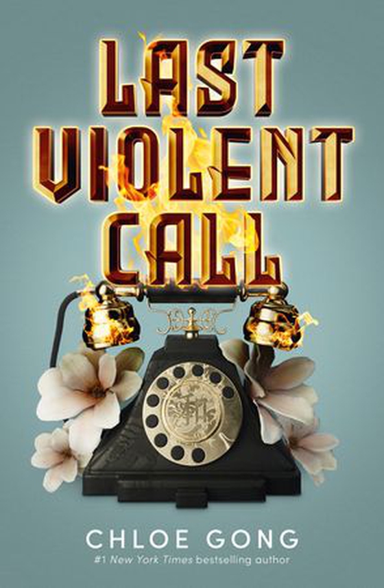 Last Violent Call - Two captivating novellas from a #1 New York Times bestselling author (ebok) av Chloe Gong