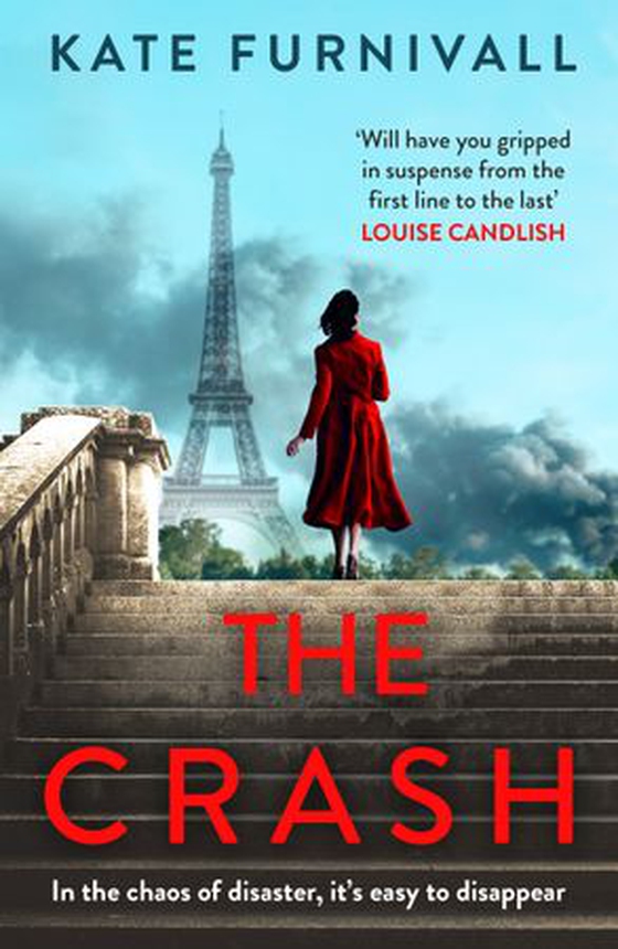 The Crash - gripping and unforgettable WW2 historical fiction from the acclaimed author of The Liberation (ebok) av Kate Furnivall