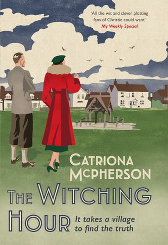 The Witching Hour - Shortlisted for the Anthony Award, the new thrilling Dandy Gilver mystery (ebok) av Catriona McPherson